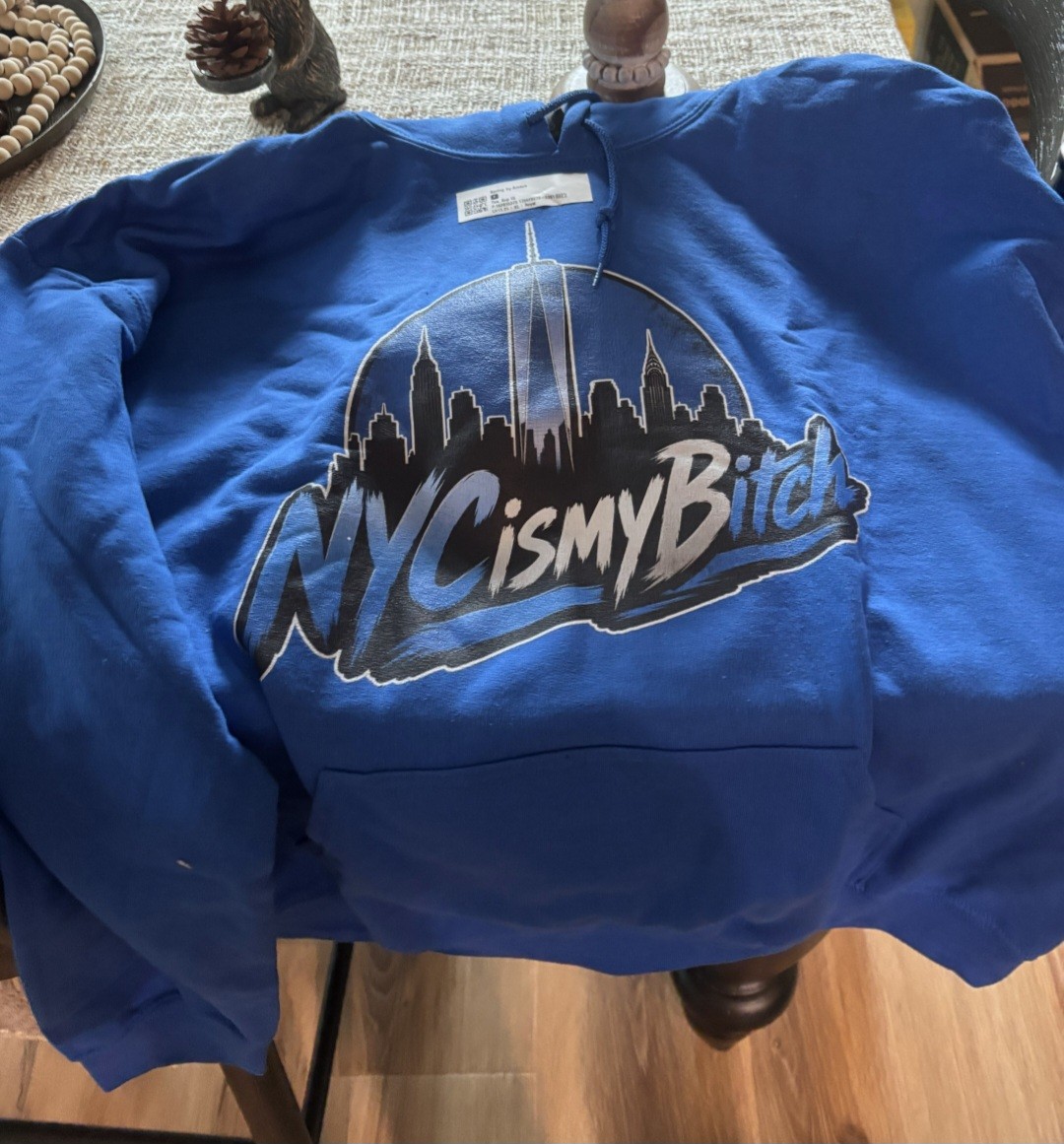 NYC is my Bitch blue hoodie as received