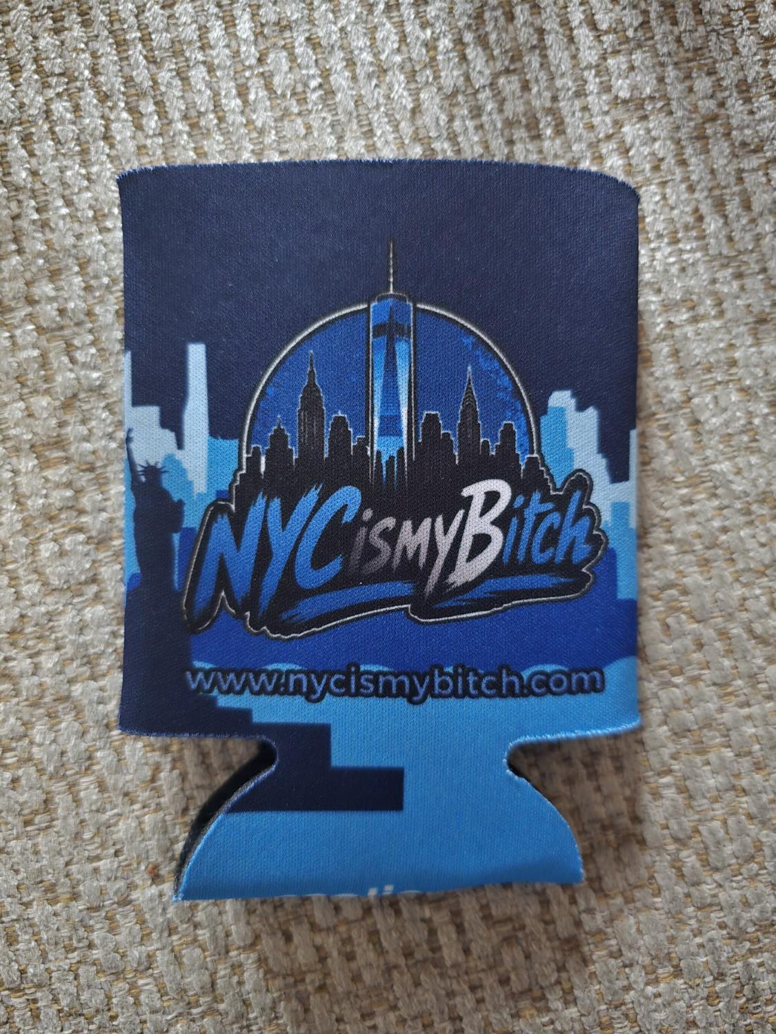 NYC is my Bitch blue koozie as received